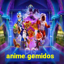 anime gemidos
